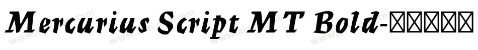 Mercurius Script MT Bold字体转换